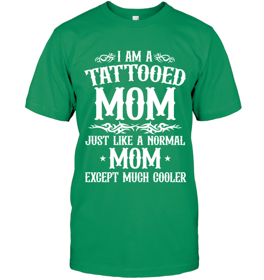 I am a tattooed mom, just like a normal mom, except much cooler