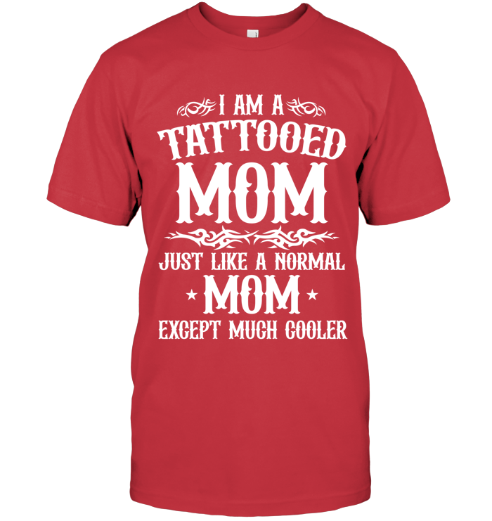 I am a tattooed mom, just like a normal mom, except much cooler