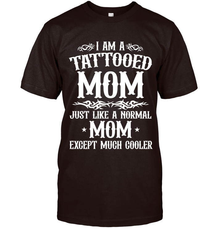 I am a tattooed mom, just like a normal mom, except much cooler
